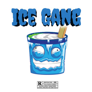 Ice gang (Explicit)