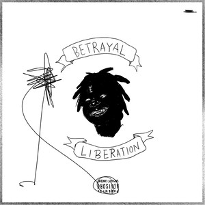 Betrayal & Liberation (Explicit)