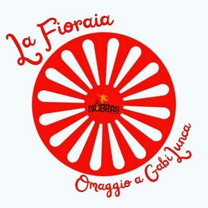 La Fioraia (Omaggio a Gabi Luncă)