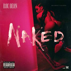 Naked (Explicit)