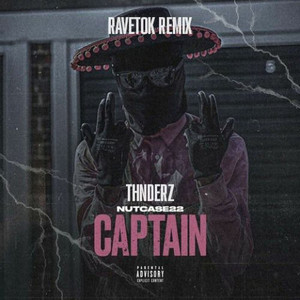 Captain (THNDERZ RAVETOK Remix)