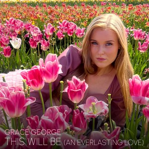 This Will Be (An Everlasting Love)