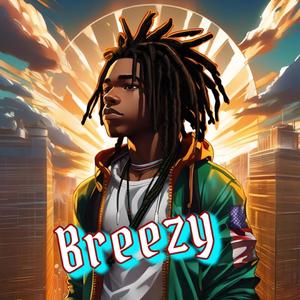 Breezy (feat. Chaboi) [Explicit]