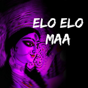 Elo Elo Maa