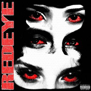 Red Eye (Explicit)