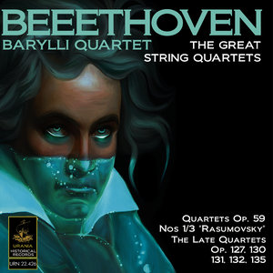 Beethoven: The Great String Quartets