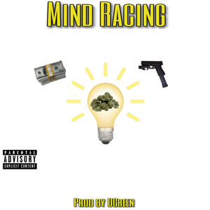 Mind Racing (Explicit)