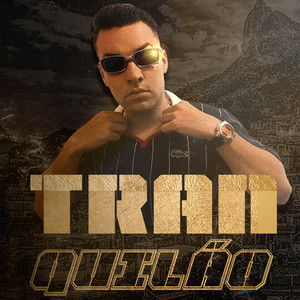 Tranquilão (Explicit)