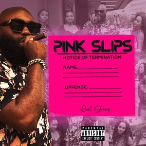 Pink Slips (Explicit)