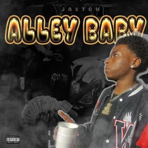 Alley Baby (Explicit)