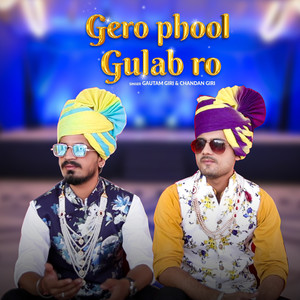 Gero Phool Gulab Ro