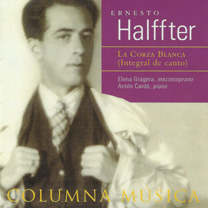 Ernesto Halffter: La Corza Blanca (Integral de Canto)