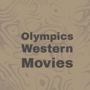 Olympics Western Movies