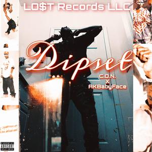 Dip$et (feat. AKBabyFace) [Explicit]