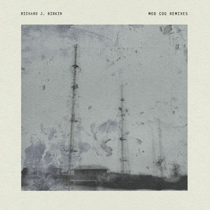 Richard J. Birkin - Old Dreams (Mod Cog Remix)