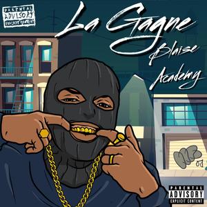 La Gagne (feat. Ouss, Wenguipapi & Mady) (Explicit)