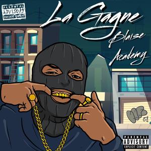 La Gagne (feat. Ouss, Wenguipapi & Mady) [Explicit]