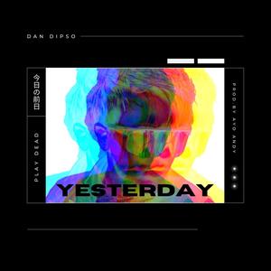 Yesterday (Explicit)