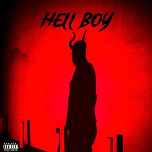 HELL BOY (Explicit)