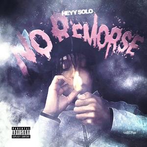 No Remorse (Explicit)