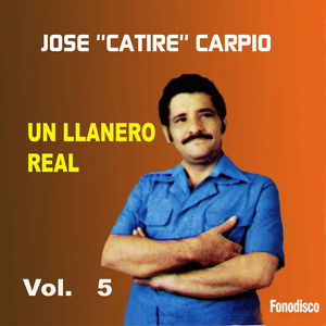 Un Llanero Real (Vol. 5)