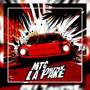 MTG CONTRA LA PARE - Ultra Slowed (Explicit)
