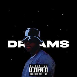 Dreams (Explicit)