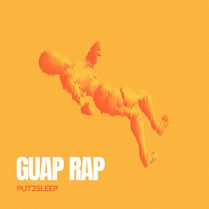 GUAP RAP (Explicit)