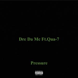 Pressure (feat. Qua-7) [Explicit]