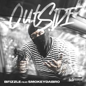 Outside (feat. SmokeyDaBro) (Explicit)