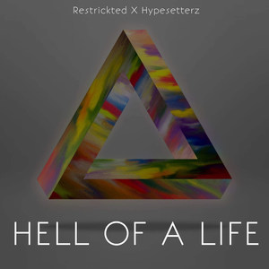 Hell of a Life