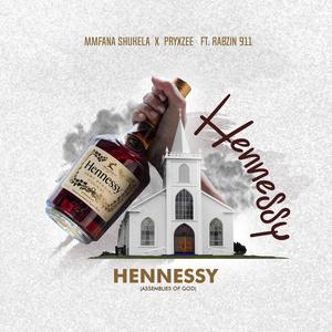 Hennessy (feat. Pryxzee & Rabzin911)