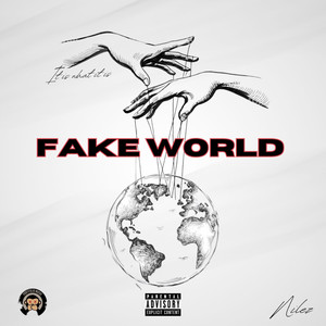 Fake World (Explicit)