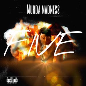 Murda Madness (Explicit)