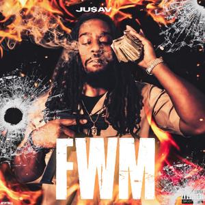 F.W.M (Explicit)