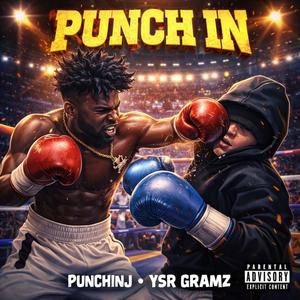 Punch In (feat. YSR Gramz) (Explicit)