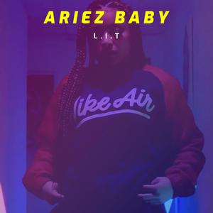L.I.T (Explicit)