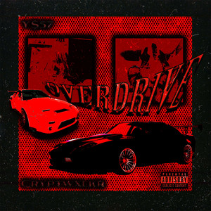 OVERDRIVE (Explicit)