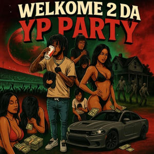 Welkom 2 YP (feat. Sevyn) (Explicit)