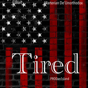 Tired (DJ Version) [Explicit]