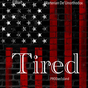 Tired (DJ Version|Explicit)