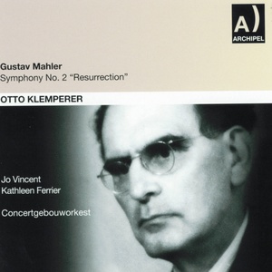 Gustav Mahler: Symphony No. 2, Resurrection