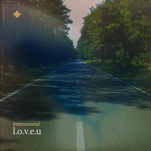 l.o.v.e.u (no/vox’s version)