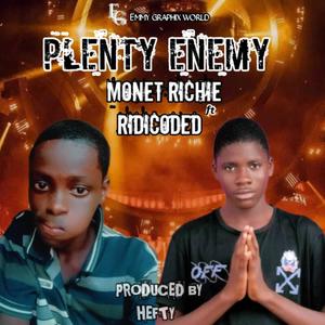 Plenty enemy (feat. Ridicoded)