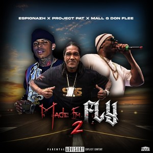 Made Em Fly 2 (Explicit)