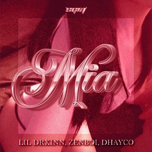 Mia (Explicit)