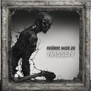 Gründe mich zu hassen (Explicit)