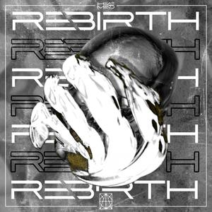 Rebirth (Explicit)