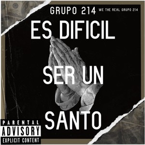 Es Dificil Ser Un Santo (Bajo Version) [Explicit]