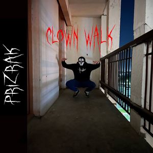 Clown Walk (Explicit)